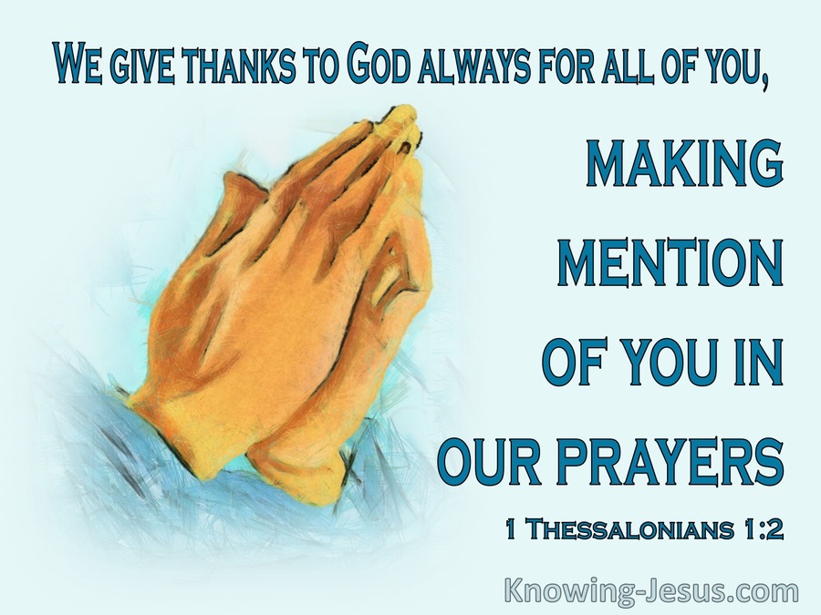 1 Thessalonians 1:2 We Give Thanks To God Always (aqua) 